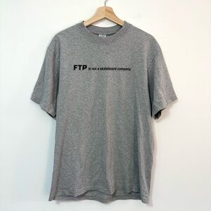 “FTP is not a skateboard company” Graphic Tee – Large